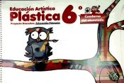 Portada de LA Ñ- PLASTICA 6º PRIMARIA DESCUBRO CUADERNO DEL ALUMNO