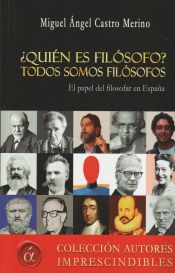 Portada de ¿Quién es filósofo? Todos somos filósofos