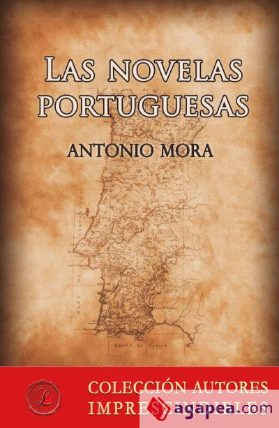 LAS NOVELAS PORTUGUESAS