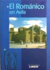 Portada de El Románico en Ávila