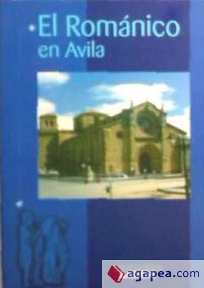 El Románico en Ávila