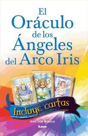 El oráculo de los ángeles del arco iris (Ebook)