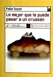 Portada de Lo mejor que le puede pasar a un cruasán