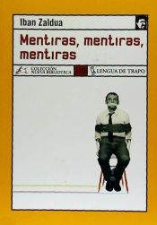 Portada de Mentiras, Mentiras, Mentiras