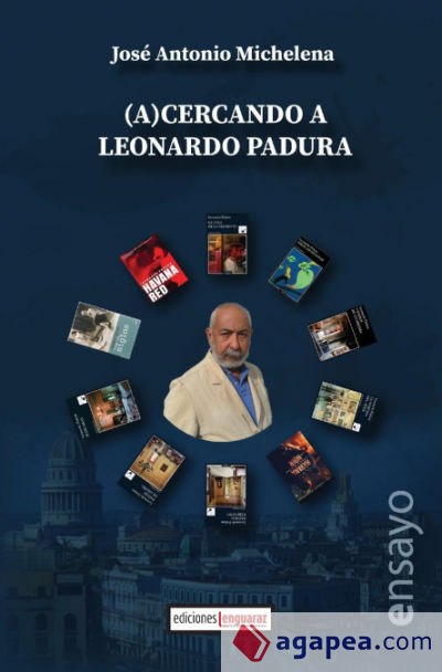 (A)cercando a Leonardo Padura