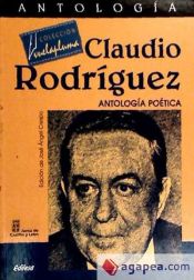 Portada de Antología de Claudio Rodríguez : antología poética