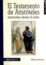Portada de El testamento de Aristóteles : memorias desde el exilio