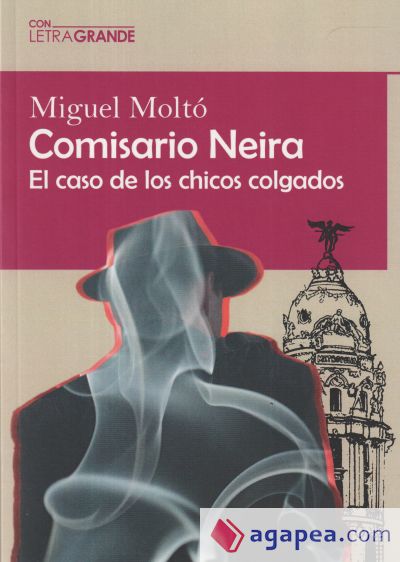 Comisario Neira (Edición en letra grande)