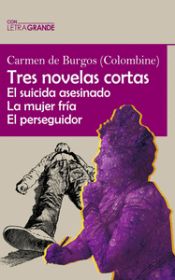 Portada de Tres novelas cortas (Edición en letra grande)