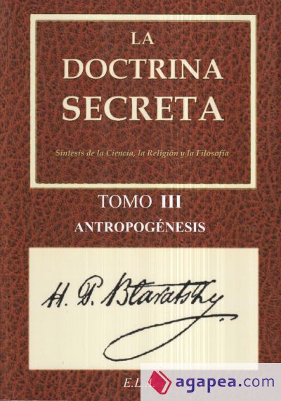 Doctrina secreta, La. Tomo III - Antropogénesis