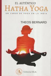 Portada de El auténtico hatha yoga