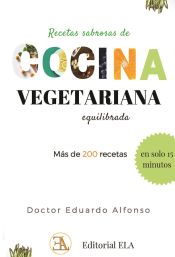 Portada de Recetas sabrosas de cocina vegetariana equilibrada