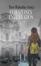 Portada de Corazones enterrados