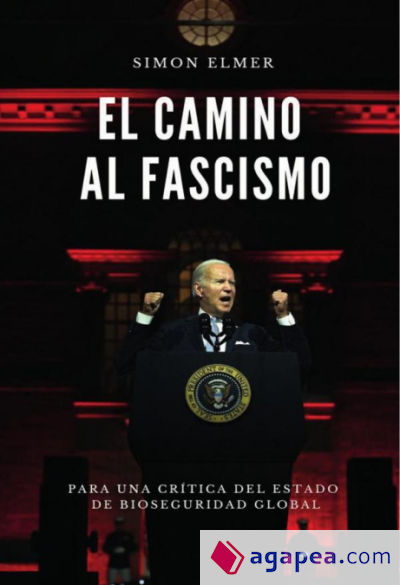 El camino hacia el fascismo