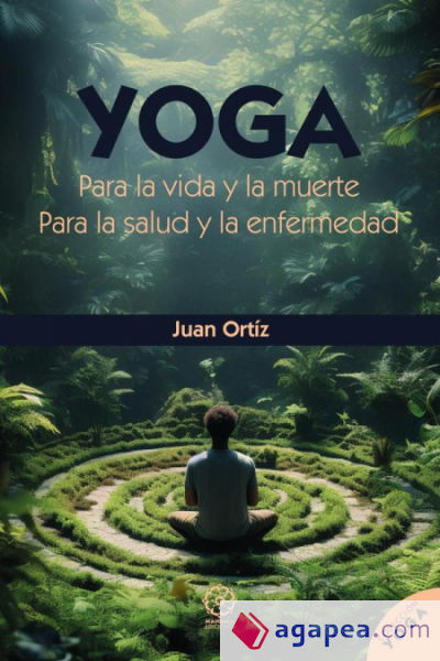 YOGA para la vida y para la muerte