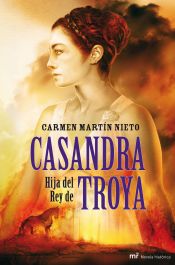 Portada de Casandra, hija del Rey de Troya