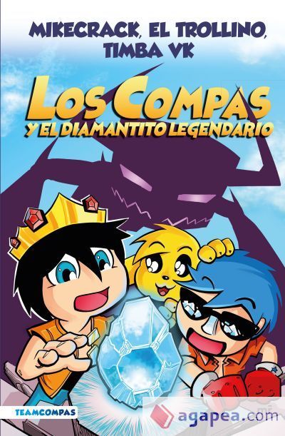 Compas 1. Los Compas y el diamantito legendario (edición a color) Compas 1. Los Compas y el diamantito legendario (edición a color)