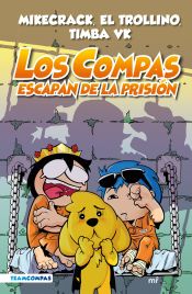 Portada de Compas 2. Los Compas escapan de la prisión (edición a color)