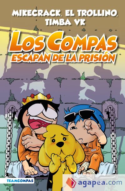 Compas 2. Los Compas escapan de la prisión (edición a color)