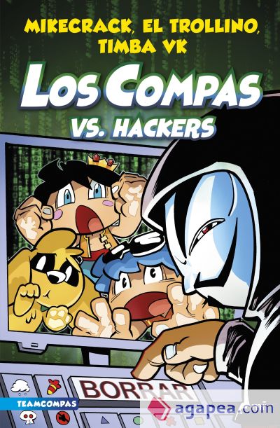 Compas 7. Los Compas vs. hackers