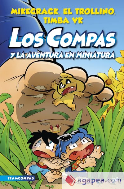 Compas 8. Los Compas y la aventura en miniatura