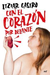 Portada de Con el corazón por delante