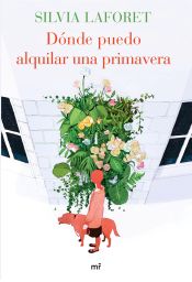 Portada de Dónde puedo alquilar una primavera