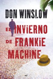 Portada de El invierno de Frankie Machine