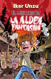 Portada de El misterio de la aldea fantasma