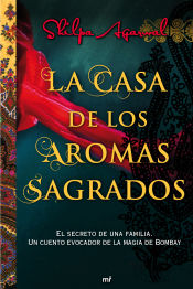 Portada de La casa de los aromas sagrados