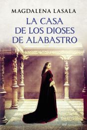 Portada de La casa de los dioses de alabastro