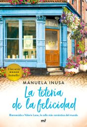 Portada de La tetería de la felicidad (Serie Valerie Lane 2)