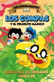 Portada de Los Compacuentos 2. Los Compas y el frijolito m&aacute;gico