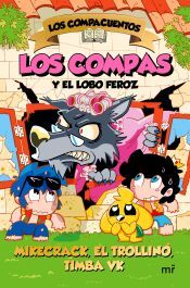 Portada de Los Compacuentos 3. Los Compas y el lobo feroz