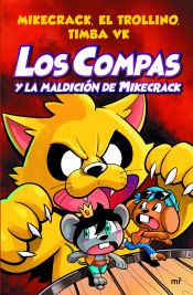 Portada de Los Compas y la maldición de Mikecrack