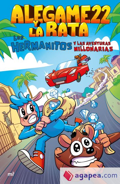 Los Hermanitos y las aventuras millonarias