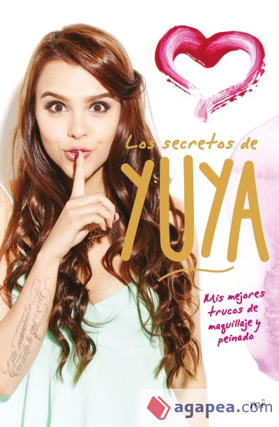 Los secretos de Yuya