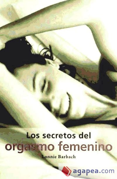 Los secretos del orgasmo femenino