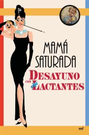 Portada de MAMA SATURADA