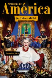 Portada de Memorias de América: De Cuba a Alaska