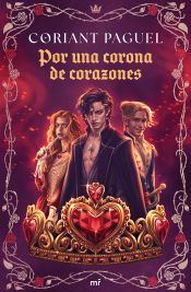 Portada de Por una corona de corazones