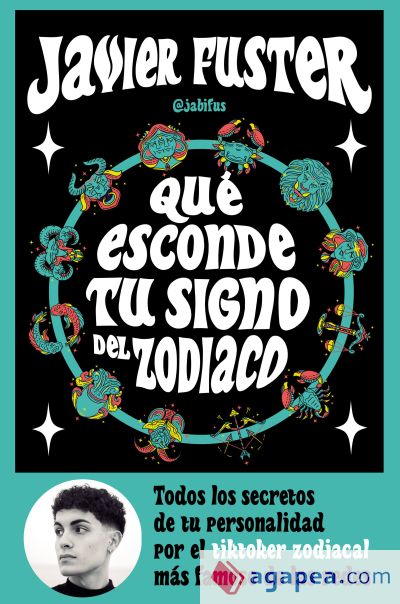 Qué esconde tu signo del Zodiaco