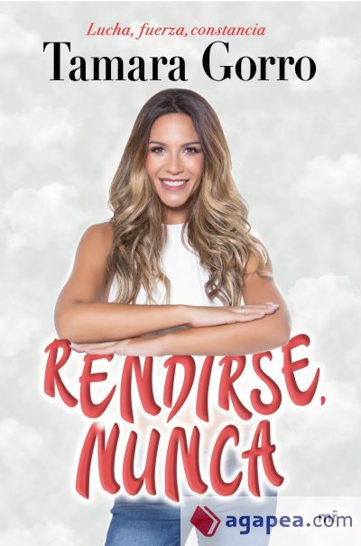 Rendirse, nunca Rendirse, nunca