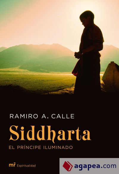 Siddharta, el príncipe iluminado