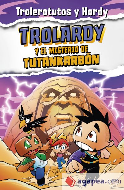 Trolardy 2. Trolardy y el misterio de Tutankarbón