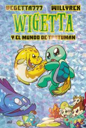 Portada de Wigetta y el mundo de Trotuman