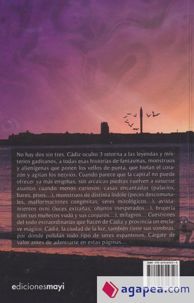 Cádiz oculto 3. Nuevas historias gaditanas para no dormir