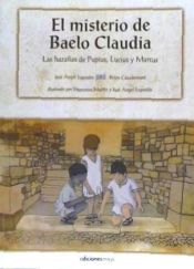 Portada de El misterio de Baelo Claudia: Las hazañas de Pupius, Lucius y Marcus