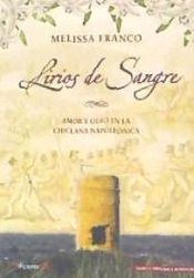 Portada de Lirios de Sangre: Amor y odio en la Chiclana Napoleónica