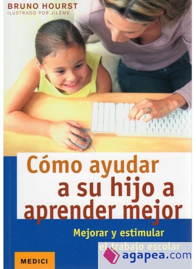 COMO AYUDAR A SU HIJO A APRENDER MEJOR